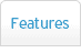 Features Features