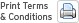 Print Terms & Conditions Print Terms & Conditions