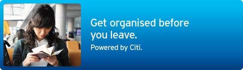 Get organised before you leave Get organised before you leave