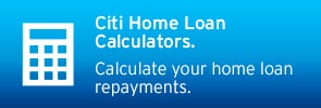 Citibank Home Loan Calculators.