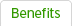 Benefits Benefits