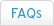 FAQs FAQs