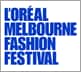 L'Oreal Fashion Festival L'Oreal Fashion Festival